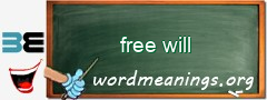 WordMeaning blackboard for free will